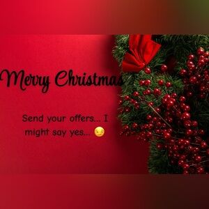 Considering offers for the holidays 🎄